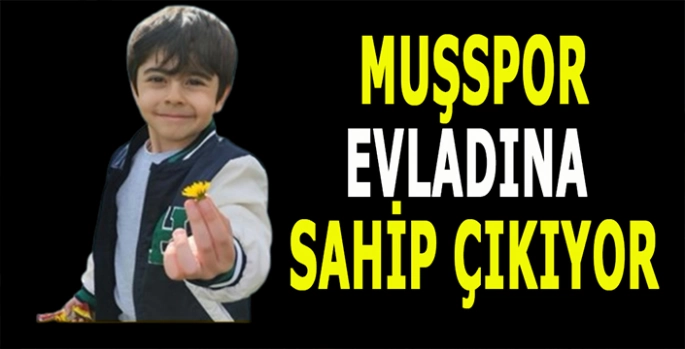 Muşspor evladına sahip çıkıyor: Minik yüreğe anlamlı destek!