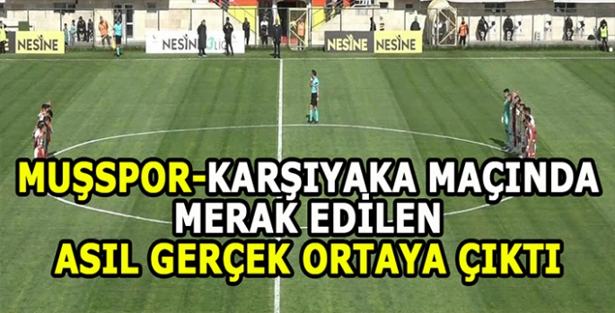 Muşta sessiz anların ardındaki gerçek: Sebebi çok farklıymış!
