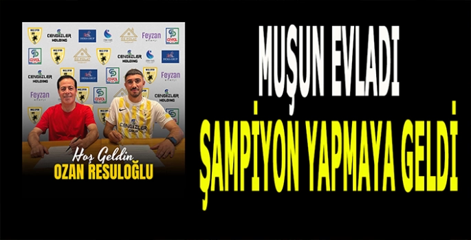 Muşun evladı sorumluluk aldı: Memleketimi şampiyon yapmaya geldim!