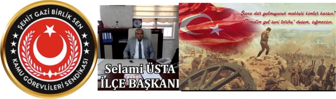 Şehit Aileleri Sendika Başkanı Üsta’nın 18 Mart mesajı