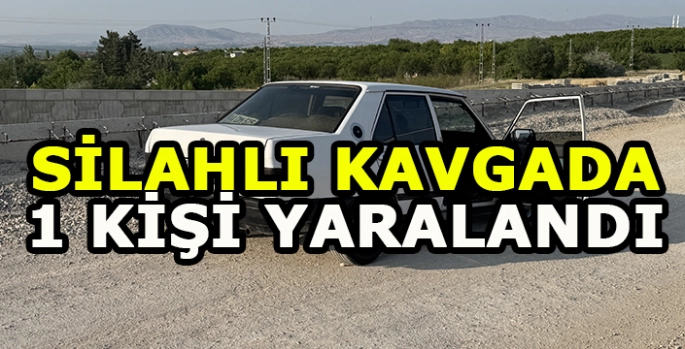 Silahlı kavgada bir kişi yaralandı