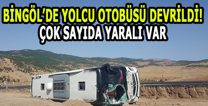 Son dakika: Bingöl'de yolcu otobüsü devrildi çok sayıda yaralı var