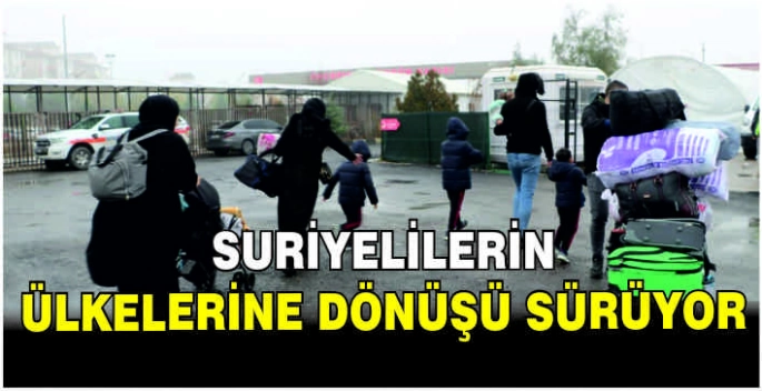 Suriyelilerin ülkelerine dönüşü sürüyor