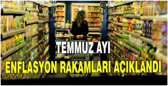 Temmuz ayı enflasyon rakamları açıklandı
