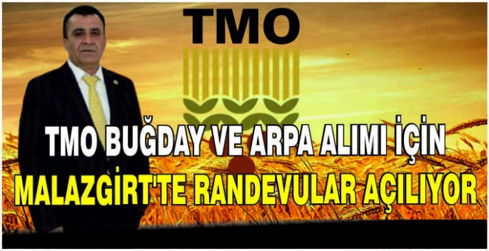 TMO buğday ve arpa alımı için Malazgirt’te randevular açılıyor