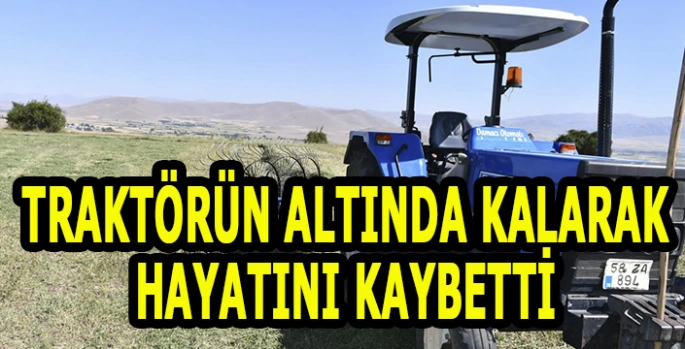 Traktörün altında kalan çocuk öldü!