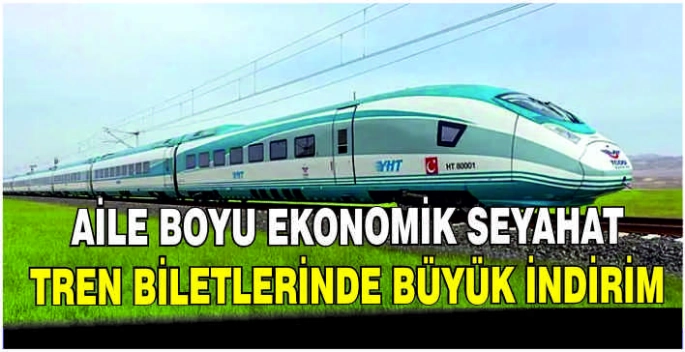 Tren seferlerinde aile ve yeni evli çiftlere özel indirim başlıyor