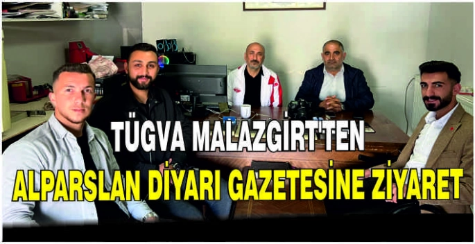 TÜGVA Malazgirt’ten Alparslan Diyarı Gazetesine ziyaret