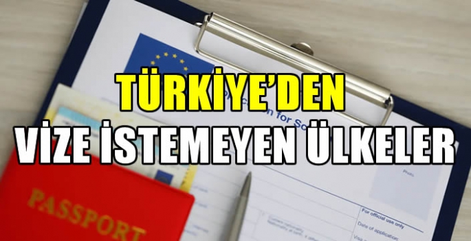 Türkiye'den vize istemeyen ülkeler: Kimlik ya da pasaport yetiyor