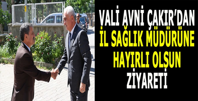 Vali Avni Çakır’dan İl Sağlık Müdürlüğüne ziyaret!