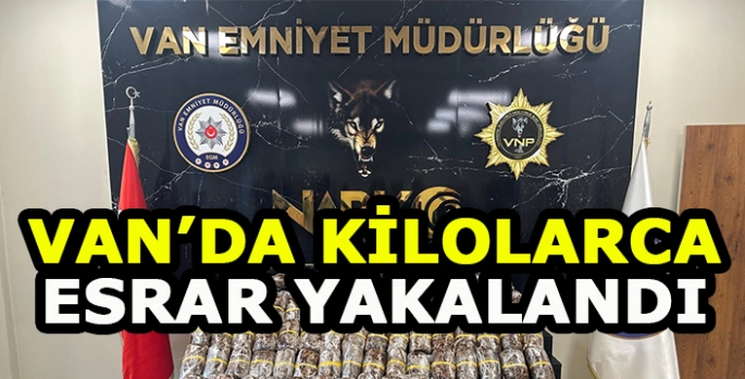 Van'da 84 kilo 460 gram esrar ele geçirildi