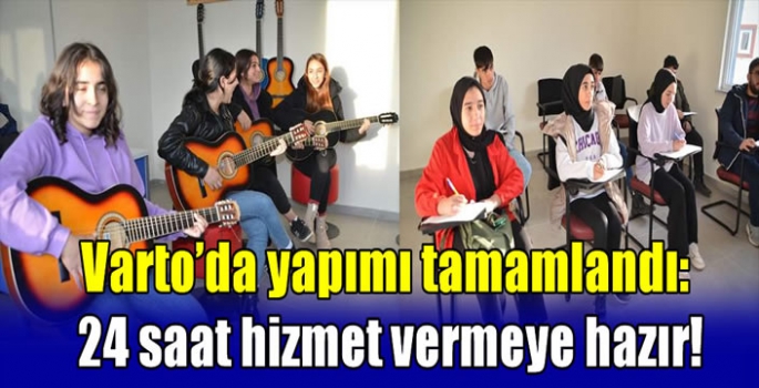 Varto'da yapımı tamamlandı: 24 saat hizmet vermeye hazır!