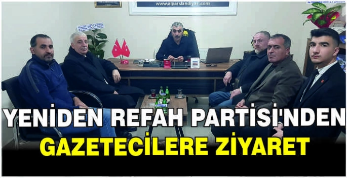 Yeniden Refah Partisi’nden gazetecilere ziyaret