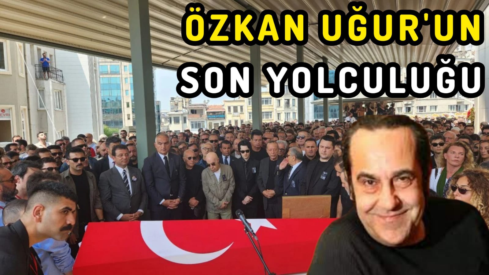 Usta sanatçı Özkan Uğur'un cenaze namazı Taksim Camii'nde kılındı